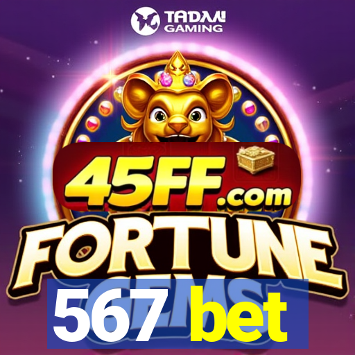 567 bet